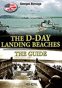 The D.Day Landing Beaches: The Guide