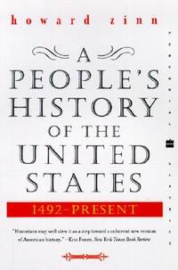 A People&#039;s History of the United States by Zinn, Howard - 2001