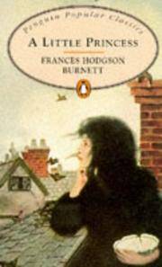 cover of A Little Princess (Penguin Popular Classics)