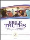 Bible Truths Level a Student Text Grade 7 3rd Edition