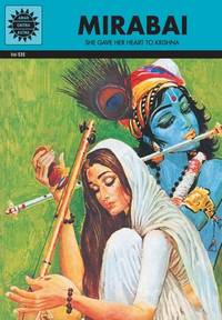 Mirabai: She gave her heart to Lord Krishna | Indian Mythology, History & Folktales | Cultural...