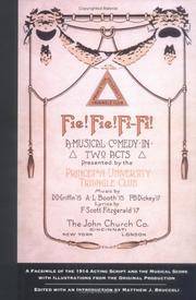 Fie! Fie! Fi-Fi! : A Musical Comedy in two acts presented by the Princeton University Triangle...
