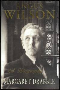 Angus Wilson: A Biography