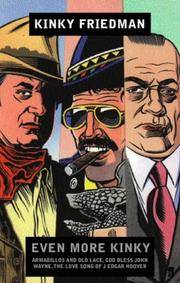 image of Even More Kinky Friedman