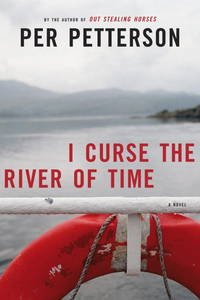 I Curse the River of Time: A Novel