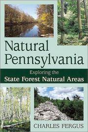 Natural Pennsylvania, Exploring the State Forest Natural Areas (Signed)