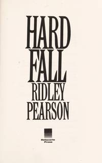 Hard Fall by Ridley Pearson - 1991-12-01