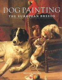 Dog Painting--The European Breeds