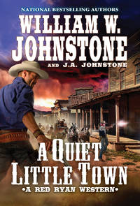 A Quiet, Little Town: 4 (An Irish Village Mystery) (A Red Ryan Western)