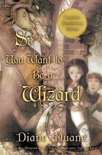 cover of So You Want to Be a Wizard (20th): Twentieth-Anniversary Edition