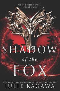 Shadow of the Fox (Shadow of the Fox #01)