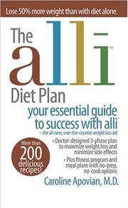 The Alli Diet Plan: Your Essential Guide to Success with Alli by Caroline Apovian - Paperback - 2007 - from ThatBookGuy and Biblio.co.nz