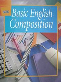 Basic English Composition (AGS Basic English composition) by Bonnie L Walker