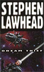 Dream Thief by Stephen Lawhead - 01/23/1998