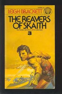 Reavers of Skaith  3   (Adventures of Eric John Stark)