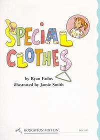 HOUGHTON MIFFLIN LEVELED READER :SPECIAL CLOTHES, 2.3.3