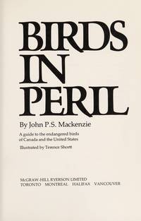 image of Birds in peril: A guide to the endangered birds of Canada and the United States