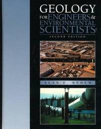 Geology For Engineers  Environmental Scientists Second Edition