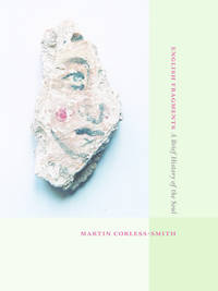 English Fragments: A Brief History of the Soul