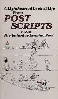 Post Scripts From the Saturday Evening Post (post scripts from the saterday