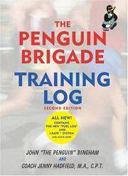 The Penguin Brigade Training Log, Second Edition by Jenny Hadfield John Bingham - from Discover Books (SKU: 3323174976)