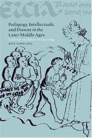 Pedagogy, Intellctuals, and Dissent in the Later Middle Ages: Lollardy and Ideas of Learning; by Rita Copeland - Hardcover - from Wheen O'Books (SKU: 21877)