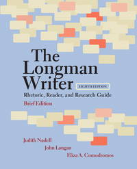 Longman Writer, The, Brief Edition: Rhetoric, Reader, and Research Guide