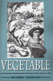 Vegetable The Man Who Transfigured into Half Plant and Half God