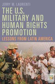 The U.S. Military and Human Rights Promotion Lessons from Latin America