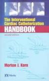 Interventional Cardiac Catheterization Handbook Kern MD MSCAI FAHA