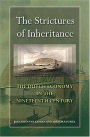 The Strictures of Inheritance: The Dutch Economy in the Nineteenth Century (The Princeton...