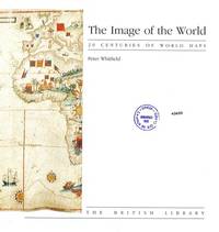 Image of the World : 20 Centuries of World Maps