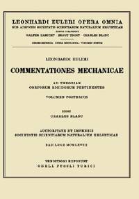 Mechanica corporum solidorum 2nd part (Leonhardi Euleri Opera Omnia) (Latin Edition) (Volume 9)