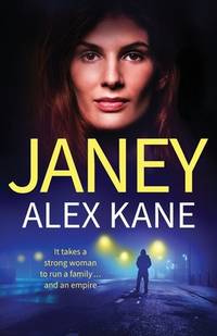 Janey: An utterly addictive, page-turning and gritty thriller