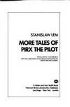 More Tales of Pirx the Pilot (English and Polish Edition) by Stanislaw Lem