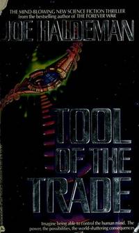 Tool of the Trade by Joe Haldeman - 1988