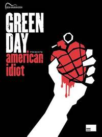 Green Day Presents: American Idiot | Piano/Vocal/Guitar Songbook | 12 Punk-Rock Hits from the...