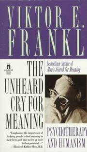 The UNHEARD CRY F0R MEANING