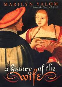 A History of the Wife