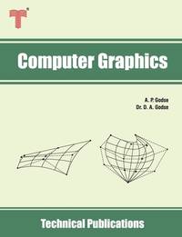 Computer Graphics: Concepts, Algorithms and Implementation using C and OpenGL
