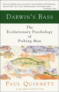 Darwin's Bass: The Evolutionary Psychology of Fishing Man