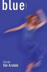 Blue: A Novel