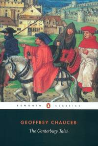 The Canterbury Tales by Chaucer, Geoffrey