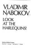 Look at the Harlequins. [1st U.S. hardcover].