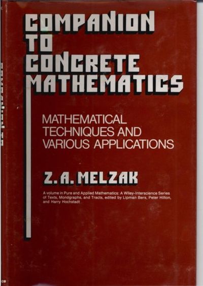 Companion to Concrete Mathematics,two volume set by Melzak
