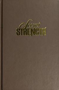 Secret Strength: For Those Who Search by Joni Eareckson Tada - June 1988