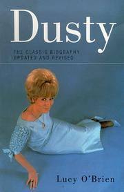 Dusty: Biography of Dusty Springfield