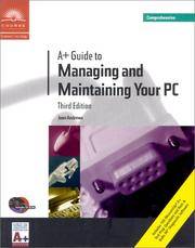 cover of A+ Guide to Managing and Maintaining Your PC : Comprehensive; 3rd Edition