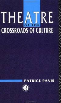 Theatre at the Crossroads of Culture