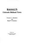 Basalt: Colorado Midland town by Clarence L Danielson - 1971